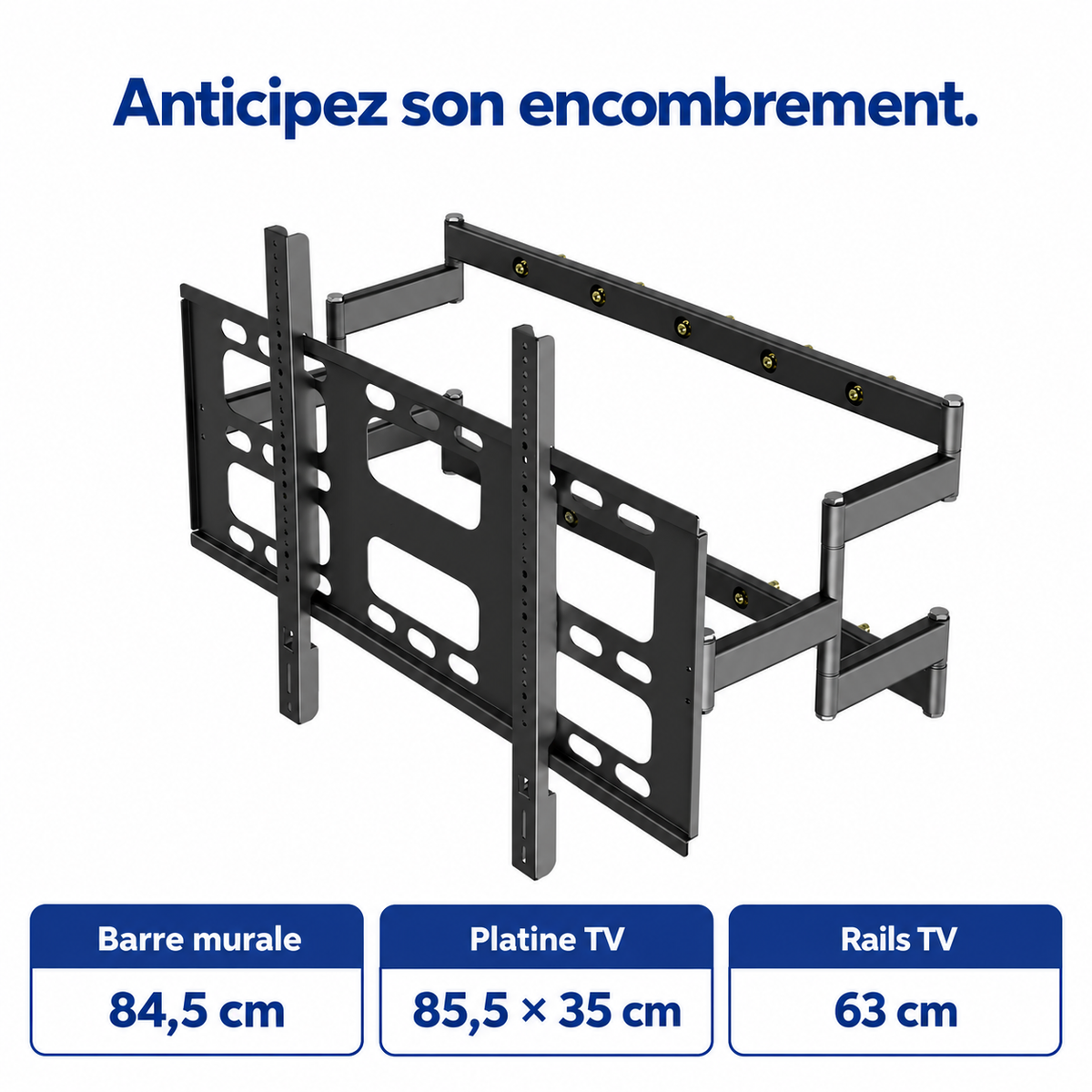 Dimensions Atlas 100 : barre murale 84,5 cm, platine TV 85,5 x 35 cm et rails TV 63 cm.