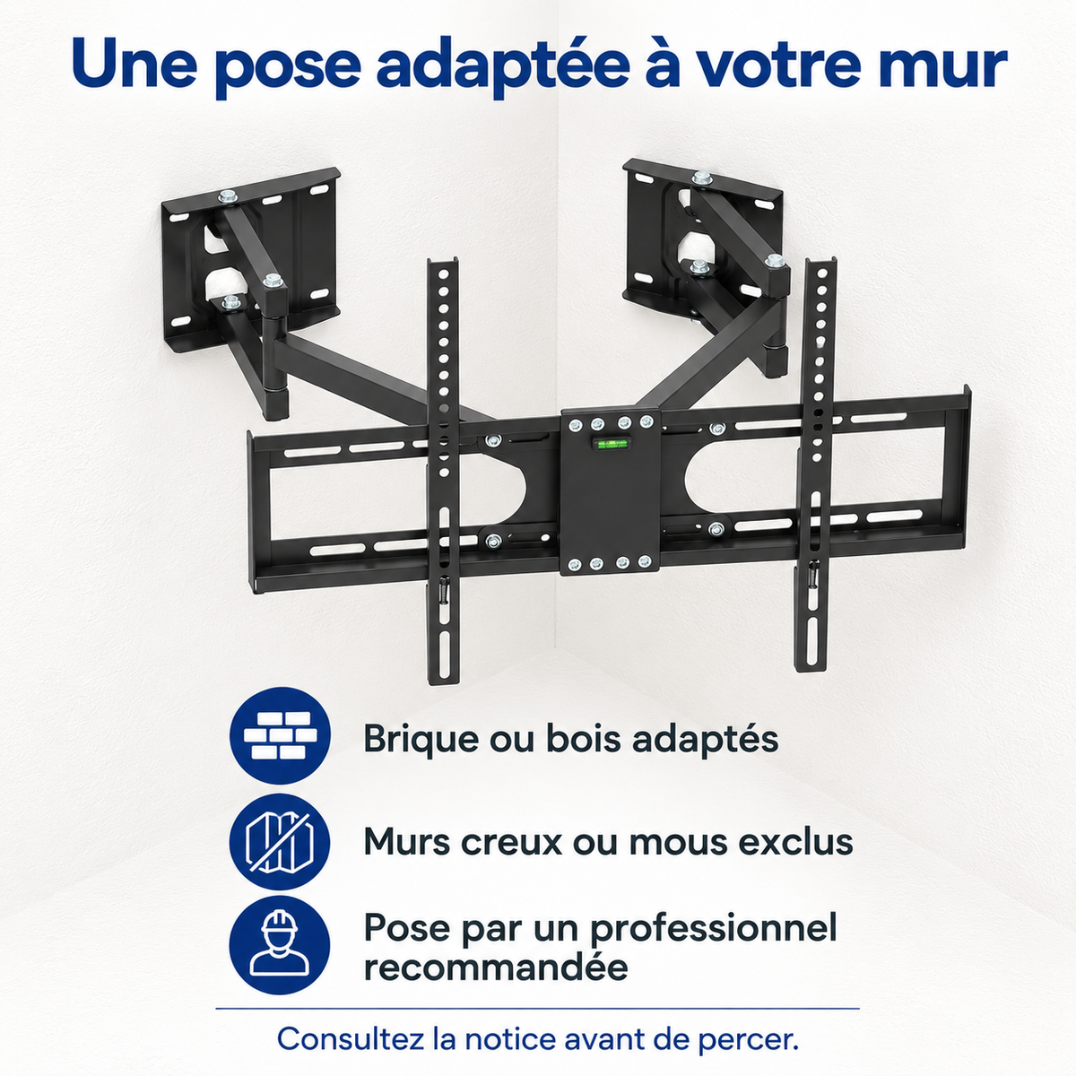 Installation en angle avec deux platines indépendantes sur murs adaptés ; murs creux ou mous exclus.